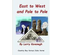 East to West and Pole to Pole