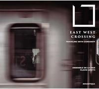 East West Crossing/Travelling With Gurdjieff