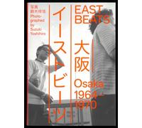 Eastbeats. Osaka 1964 - 1970