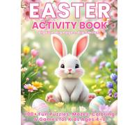 Easter Activity Book for Kids Ages 4-8: Easter Basket Gift with I Spy, Picture Sudoku, Word Search, Coloring and Counting Activities for Boys and Girls