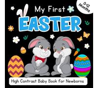 Easter Basket Stuffer: Easter High Contrast Baby Book for Newborns 0-12 Months: Black and White Easter Images, Patterns & Shapes for Visual ... Easter Sensory Book, Easter Gifts for Babies