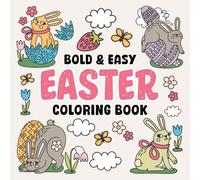 Easter Basket Stuffers For Kids: Easter Bold & Easy Coloring Book: +48 Simple Designs For Children To Develop Brain Power With Fun Age 5, 6, 7, 8