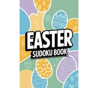 Easter Basket Stuffers for Teens: Sudoku Book: 100 Puzzle Games with Answers from Easy to Hard
