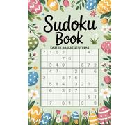 Easter Basket Stuffers: Sudoku Book for Teens: 100 Puzzles with Answers, 5 Levels of Difficulty