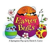 Easter Bugs A Springtime Popup by David A. Carter by David A Carter David A. Carter (Auteur)