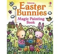 Easter Bunnies Magic Painting Book