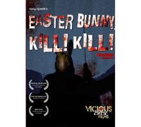 Easter Bunny, Kill! Kill!