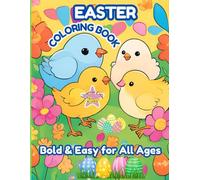 Easter Coloring Book - Bold and Easy for All Ages: 40 Fun Coloring Pages and Cute Sound Words for Relaxation & Stress Relief