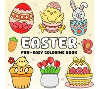 Easter Coloring Book for Kids & Adults:: Fun, Cute & Adorable Easter Eggs, Bunnies, Chicks, and Spring Scenes - Perfect Easter Gift for All Ages! Bold and Easy