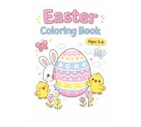 Easter Coloring Book for Kids Ages 3-6: Over 40 Cute and Easy Easter Coloring Pages with Bunnies, Chicks, Easter Eggs and Spring Fun