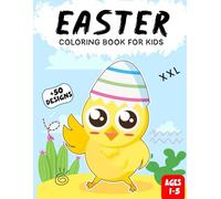 Easter Coloring book for kids ages 3-7: Bold and Simple Bunny and Egg Designs | Cute Spring-Themed Pages for Toddlers and Preschoolers | Fun Holiday ... | Easy Creative Activity for Little Hands
