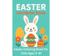 Easter Coloring Book for Kids Ages 4-8 | Cute Bunny, Egg & Chick Coloring Pages for Girls and Boys | Fun Easy Designs for Party Goodie Bags: Easy ... Eggs & Chicks | Fun Designs for Kids Ages 4-8