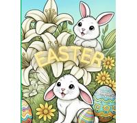 Easter: Coloring Book for Kids and Adults, funny designs for the whole family