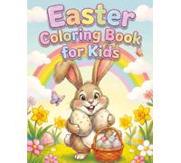 Easter Coloring Book for Kids: Cute Bunny and Egg Coloring Pages - Big, Easy Designs, Perfect Easter Basket Stuffer for Girls and Boys ages 4-8