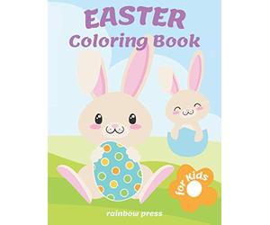 Easter Coloring Book for Kids: Keep your children busy and unleash their creativity with these easy to color large images created for kids of all ages ... as a basket stuffer and as an egg hunt gift.