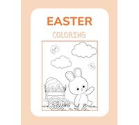Easter Coloring Book: Libro da colorare e attività di Pasqua per bambini 3-5 anni: labirinti, unisci i puntini, trova l’intruso e decora l’uovo