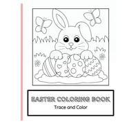Easter Coloring Book: Trace and Color