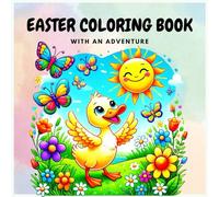 EASTER COLORING BOOK with an Adventure for kids 2-5 years old: easy and fun coloring pages for kids with rhyme | Merry Christmas with the Goose| Gifts ... preschool and kindergarten age children