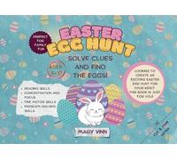 Easter Egg Hunt: Fun Clues for an Exciting Easter Treasure Hunt at Home!