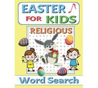Easter for kids religious Word Search Book: Word Searches with Large Print about Celebrate, Learn, Enjoy the Season and More | 8.5x11 inches, 110 pages | 50+ puzzles ... Gift for Free Times and so on