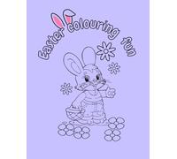 Easter Fun Coloring Book for Kids: 25 Cute Easter Illustrations with Bunnies, Chicks, Eggs & More | Ages 4-8 | Perfect Spring Activity Book for Toddlers & Kids