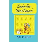 Easter Fun Word Search: Word searches for easy-to-read print about Easter and more. 6 x 9 inches, 110 pages, 50 + puzzles. Gift for Vacation, Holiday or Birthday.