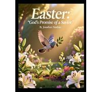 Easter: God's Promise of a Savior (Ages 3-7)