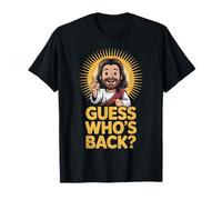 Easter Guess Whos Back Jesus Funny Religiious Men Women Kids T-Shirt