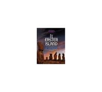 Easter Island, Stone Giants Of The Pacific