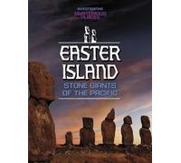 Easter Island, Stone Giants of the Pacific