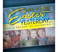 Jeff Easter – Yesterday: A Decade Of Favorites