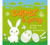 Easter & Spring Coloring Book for Kids
