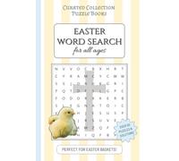 Easter Word Search Book for All Ages: Word Search Book for Easter | Perfect for Easter Baskets, Sunday School, Quiet Reflection and Family Gatherings ... 110 pages | 50+ Puzzles | Solutions Included