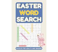 Easter Word Search For Adults And Seniors: 100 Easter Themed Word Find Puzzles To Improve Memory And Focus