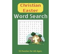 Easter Word Search for Christians: Easter Word Search, A Fun and Inspiring Puzzle Book for All Ages, Puzzle Book, Bible, Jesus, Faith, Family Fun, Brain Games
