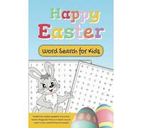 Easter Word Search for Kids: Perfect for Easter Baskets | 88 Fun Puzzles Featuring Bunnies, Eggs, Candy, and Springtime Joy | Ideal for Kids of All Ages | 6x9 Inches, 110 Pages