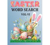 Easter Word Search Puzzle Book for Adults Vol-6 | 100 Unique Puzzles + 25 Solutions | Fun, Relaxing & Educational Activity for Spring: Celebrate ... Puzzles - Perfect for Adults, Seniors & Teens