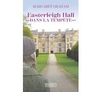 Easterleigh Hall dans la tempête - Margaret Graham - Pocket - Poche - Roman