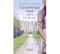 Easterleigh Hall tout en blanc