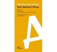 Eastern Africa: From the Great Lakes to the Indian Ocean