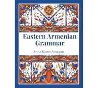 Eastern Armenian Grammar: Learn how the Armenian language works