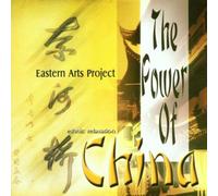 Eastern Arts Project - The Power of China [Import]