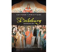 Eastern Christians In The Habsburg Monarchy