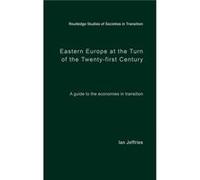 Eastern Europe at the Turn of the TwentyFirst Century by Ian Jeffries Jeffries, Ian (Auteur)
