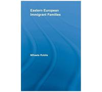 Eastern European Immigrant Families
