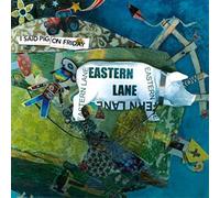 Eastern Lane - I Said Pig on Friday [Import]