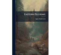 Eastern Pilgrims;