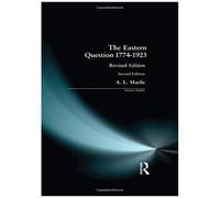 Eastern Question 1774-1923, The