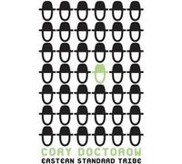 Eastern Standard Tribe by Cory Doctorow Paperback Book Doctorow, Cory (Auteur)