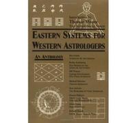Eastern Systems for Western Astrologers Bill Watson, Dennis Flaherty, Hart Defouw, James Braha, Michael Erlewin, Ray Grasse, Richard Houck (Auteur)
